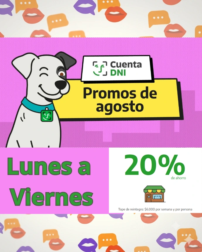 Descuento Cuenta DNI 20% de reintegro de lunes a viernes